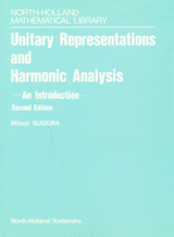 Unitary Representations and Harmonic Analysis--An Introduction, 2nd ed. 