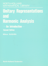 Unitary Representations and Harmonic Analysis--An Introduction, 2nd ed.  