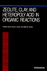 Zeolite, Clay, and Heteropoly Acid in Organic Reactions 