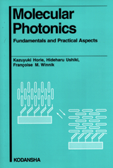 Molecular Photonics Fundamentals and Practical Aspects