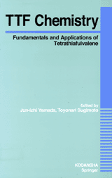 TTF ChemistryFundamentals and Applications of Tetrathiafulvalene