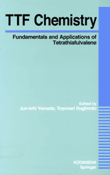 TTF Chemistry Fundamentals and Applications of Tetrathiafulvalene