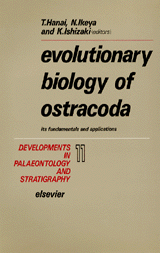 Evolutionary Biology of Ostracoda: Its Fundamentals and Applications  