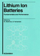 Lithium Ion BatteriesFundamentals and Performance