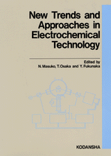 New Trends and Approaches in Electrochemical Technology 