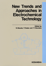 New Trends and Approaches in Electrochemical Technology  