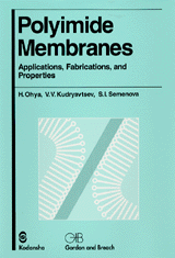 Polyimide Membranes Applications, Fabrications, and Properties